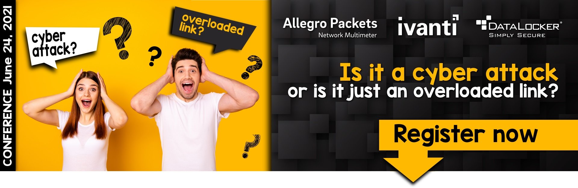 Conference online 24.06.2021 - Is it a cyber attack or is it just an overloaded link - HEADER